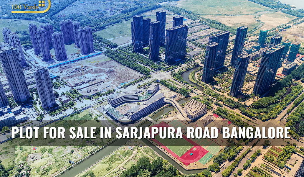 Plot for Sale in Sarjapura Road Bangalore